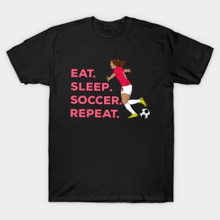 Eat. Sleep. Soccer. Repeat. T-Shirt